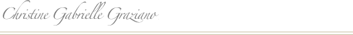 Christine Gabrielle Graziano Miner
￼